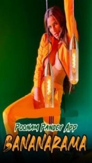 Bananarama (2020) Poonam Pandey