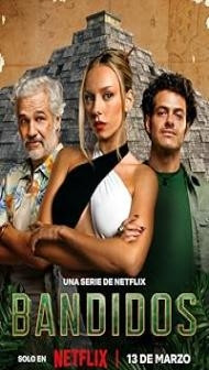 Bandidos (2024) S02 Hindi Dubbed Series