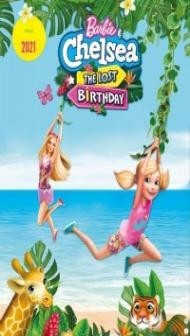 Barbie And Chelsea the Lost Birthday (2021) Hindi Dubbed