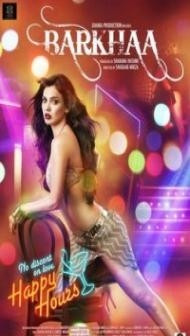 Barkhaa (2015) Hindi Movie