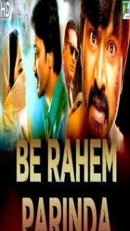 Be Rahem Parinda (2019) South Indian Hindi Dubbed Movie