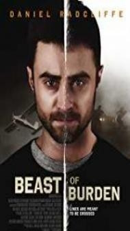 Beast of Burden (2018) English Movie