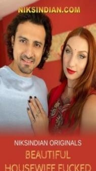 Beautiful Housewife Fcked (2022) NiksIndian Original