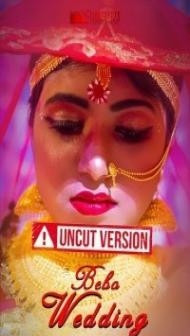 Bebo Wedding (2020) Uncut Version EightShots