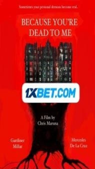 Because You re Dead to Me (2022) Hindi Dubbed