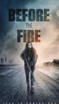 Before the Fire (2020) English Movie