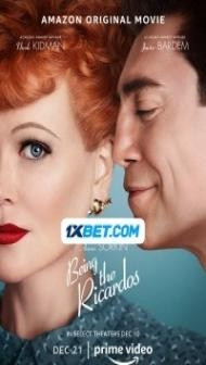 Being the Ricardos (2021) Hindi Dubbed