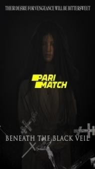 Beneath the Black Veil (2019) Hindi Dubbed