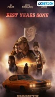 Best Years Gone (2021) Hindi Dubbed