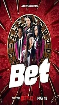 Bet (2025) S01 Hindi Series