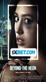 Beyond The Neon (2022) Hindi Dubbed