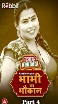 Bhabhi Ka Bhaukal Part 4 (2023) RabbitMovies Original