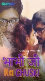 Bhabi Ji Ka Chuski (2020) GupChup Original