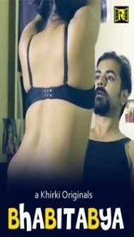 Bhabitabya (2020) Khirki Original