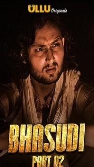 Bhasudi Part 2 (2020) Ullu Original