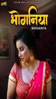 Bhoganiya (2021) BoomMovies Original