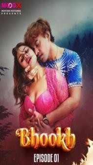 Bhookh (2024) MoodX Original