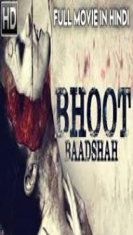 Bhoot Baadshah (2018) Hindi Dubbed South Indian Movie