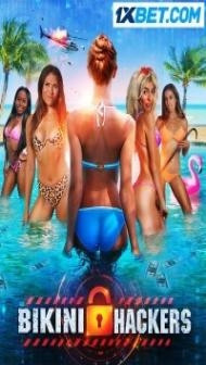 Bikini Hackers (2023) Hindi Dubbed