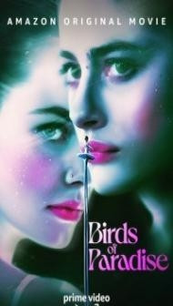 Birds of Paradise (2021) Hollywood English Movie
