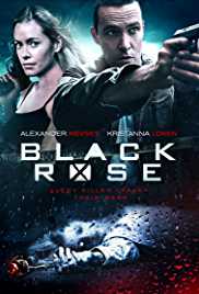 Black Rose 2014 HdRip Hollywood Dubbed movie download