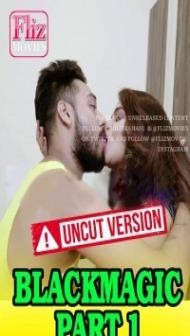 Blackmagic Part 1 (2020) Fliz Movies