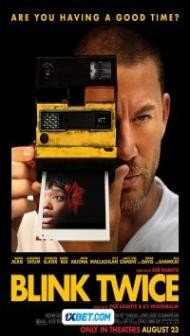 Blink Twice (2024) Hindi Dubbed