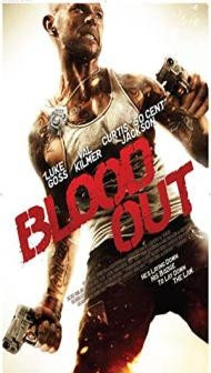 Blood Out (2011) Hindi Dubbed