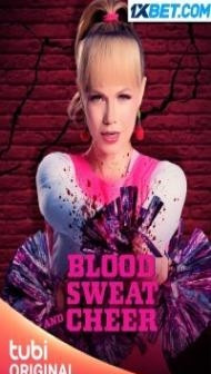 Blood Sweat and Cheer (2023) Hindi Dubbed