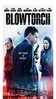 Blowtorch (2017) Hindi Dubbed