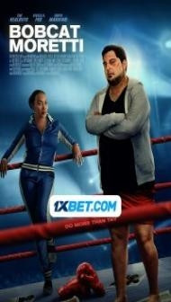 Bobcat Moretti (2023) Hindi Dubbed