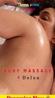 Body Massage Dolon (2020) BananaPrime Short Film