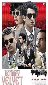 Bombay Velvet (2015) Hindi Movie