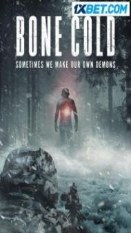 Bone Cold (2022) Hindi Dubbed