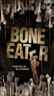 Bone Eater (2007) Hindi Dubbed