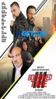 Borrowed Time III (2022) Hindi Dubbed