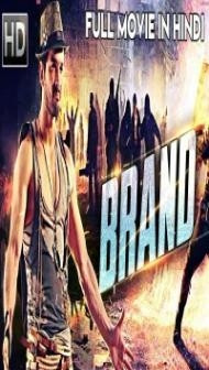 Brand (2018) South Indian Hindi Dubbed Movie