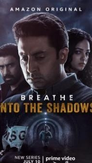 Breathe Into the Shadows (2020) Web Series