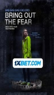 Bring Out the Fear (2021) Hindi Dubbed