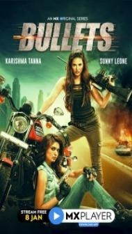 Bullets (2021) Web Series