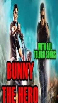 Bunny The Hero (2015) South Indian Hindi Dubbed Movie