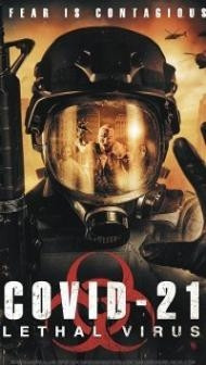 COVID-21 The Lethal Virus (2021) English Movie