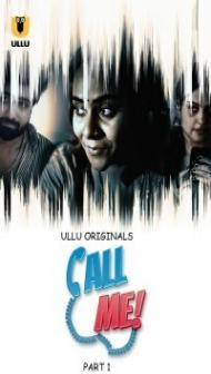 Call Me (2024) Ullu Original