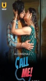 Call Me Part 2 (2024) Ullu Original