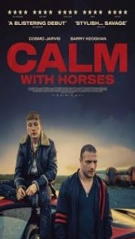 Calm With Horses (2019) English Movie