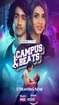 Campus Beats (2023) Web Series