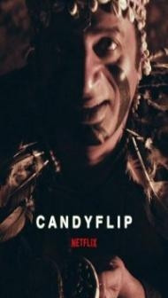 Candyflip (2019) Hindi Movie