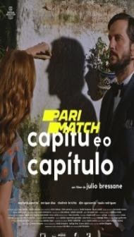 Capitu e o Capitulo (2022) Hindi Dubbed