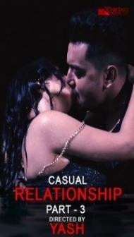 Casual Relationship Part 3 (2020) EightShots
