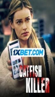 Catfish Killer (2022) Hindi Dubbed